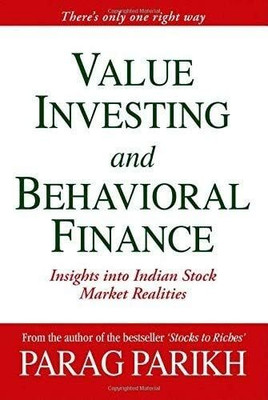 Value Investing and Behavioral Finance(Paperback, Parag Parikh)