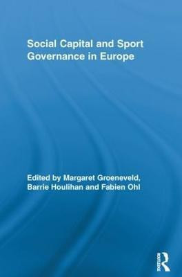 Social Capital and Sport Governance in Europe(English, Paperback, unknown)