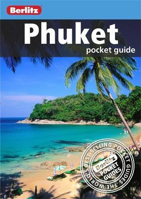 Berlitz Pocket Guide Phuket(English, Paperback, APA Publications Limited)