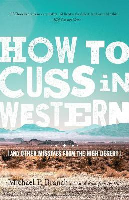 How to Cuss in Western(English, Paperback, Branch Michael)
