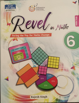 Revel in Maths 6(Paperback, Rajesh Singh)
