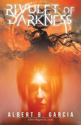 Rivulet of Darkness(English, Paperback, Garcia Albert B)