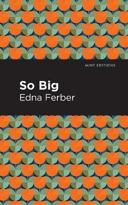 So Big(English, Paperback, Ferber Edna)
