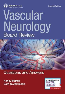 Vascular Neurology Board Review(English, Paperback, Futrell Nancy)