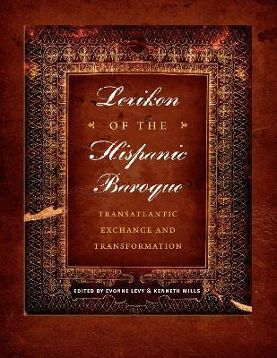 Lexikon of the Hispanic Baroque(English, Hardcover, unknown)