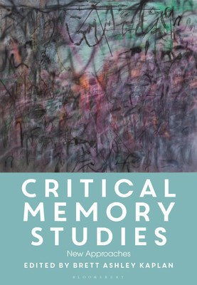 Critical Memory Studies(English, Hardcover, unknown)
