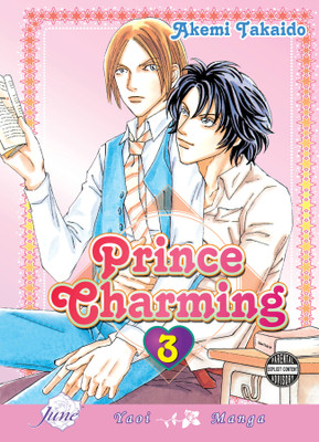 Prince Charming Volume 3 (Yaoi)(English, Paperback, Takaido Akemi)