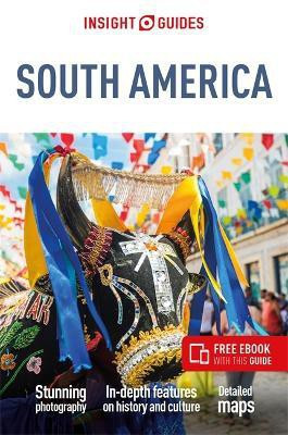 Insight Guides South America (Travel Guide with Free eBook)(English, Paperback, Insight Guides)