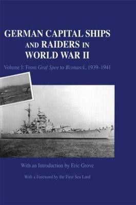 German Capital Ships and Raiders in World War II(English, Paperback, Grove Eric)