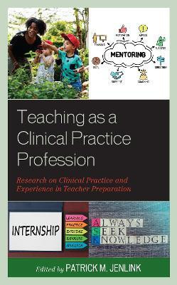 Teaching as a Clinical Practice Profession(English, Paperback, unknown)