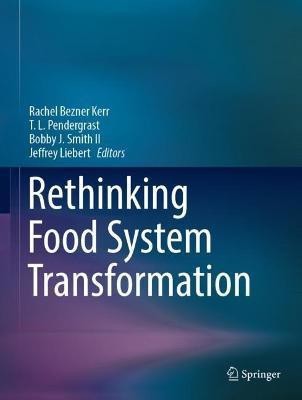 Rethinking Food System Transformation(English, Hardcover, unknown)