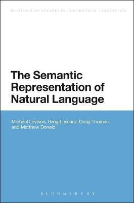 The Semantic Representation of Natural Language(English, Electronic book text, Levison Michael)