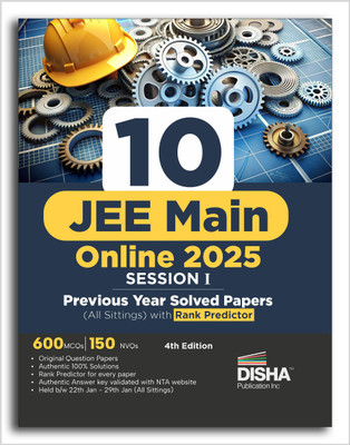 10 JEE Main Online 2025 Session I Previous Year Solved Papers (All sittings) with Rank Predictor 4th Edition | PYQs for Physics, Chemistry & Mathematics | Mock Tests(Paperback, Disha Experts)