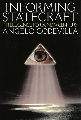 Informing Statecraft(English, Paperback, Codevilla Angelo)