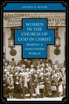 Women in the Church of God in Christ(English, Paperback, Butler Anthea D.)