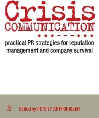 Crisis Communication(English, Electronic book text, Anthonissen Peter)