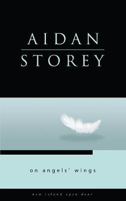 On Angel's Wings(English, Paperback, Storey Aidan)