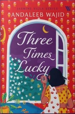 Three Times Lucky(English, Paperback, Wajid Andaleeb)