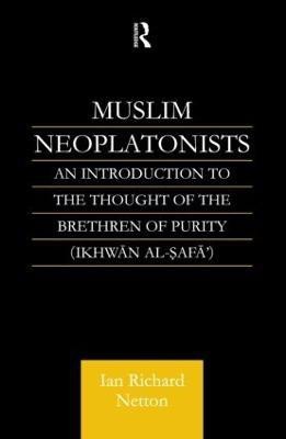 Muslim Neoplatonists(English, Paperback, Netton Ian Richard)