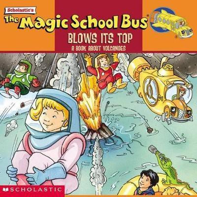 The Magic School Bus Blows it's Top(English, Paperback, Herman Gail)