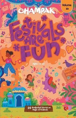 Champak Festivals are Fun Volume 10(English, Paperback, Champak)