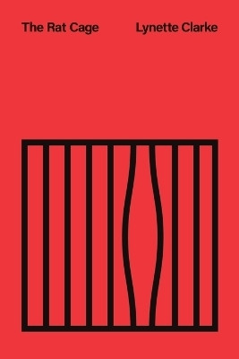 The Rat Cage(English, Paperback, Clarke Lynette)