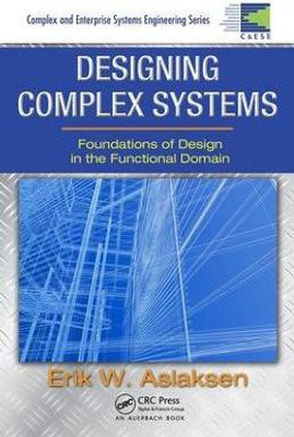 Designing Complex Systems(English, Electronic book text, Aslaksen Erik W.)