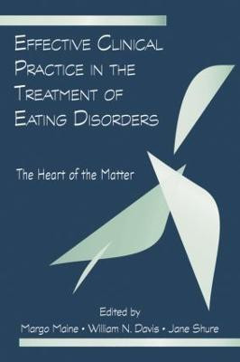 Effective Clinical Practice in the Treatment of Eating Disorders(English, Paperback, unknown)