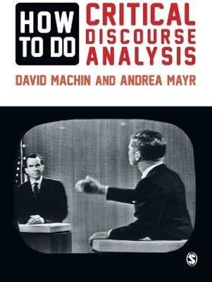 How to Do Critical Discourse Analysis(English, Paperback, Machin David)