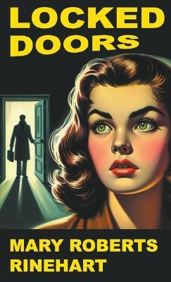 Locked Doors(English, Paperback, Rinehart Mary Roberts)