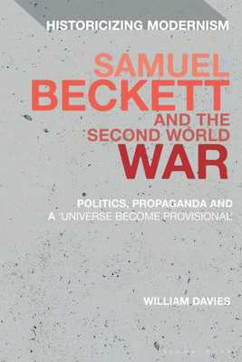 Samuel Beckett and the Second World War(English, Paperback, Davies William Dr)