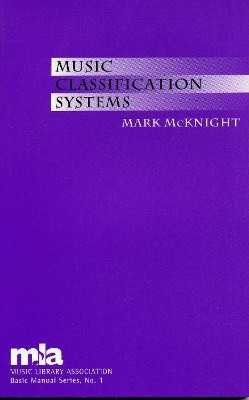 Music Classification Systems(English, Paperback, McKnight Mark)