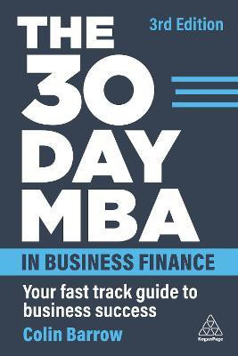 The 30 Day MBA in Business Finance(English, Hardcover, Barrow Colin)