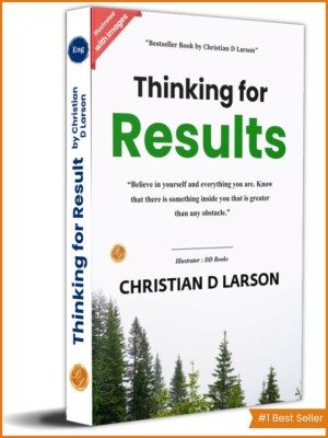 Thinking for Result by Christian D Larson (Illustrated)(Paperback, Christian D Larson)