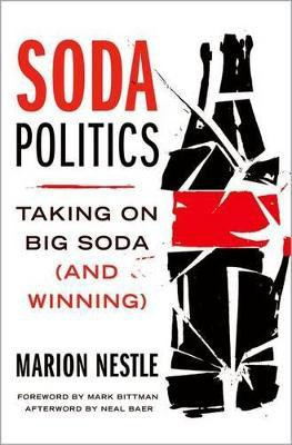 Soda Politics(English, Hardcover, Nestle Marion Dr.)
