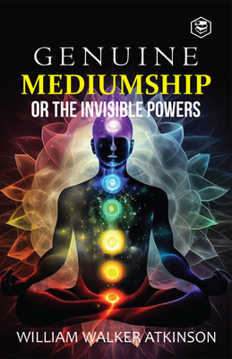 Genuine Mediumship(English, Book, Atkinson William Walker)