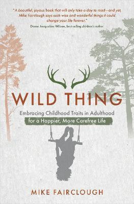 Wild Thing(English, Paperback, Fairclough Mike)