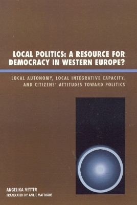 Local Politics: A Resource for Democracy in Western Europe(English, Paperback, Vetter Angelika)