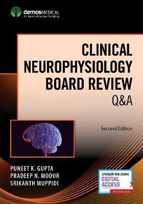 Clinical Neurophysiology Board Review Q&A(English, Paperback, Gupta Puneet K.)