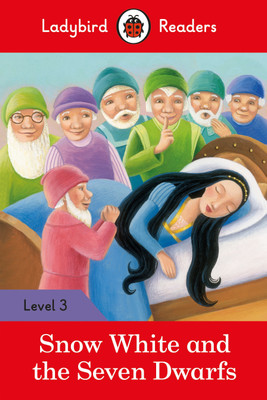Ladybird Readers Level 3 - Snow White and the Seven Dwarfs (ELT Graded Reader)(English, Paperback, Ladybird)