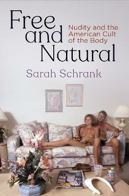 Free and Natural(English, Hardcover, Schrank Sarah)