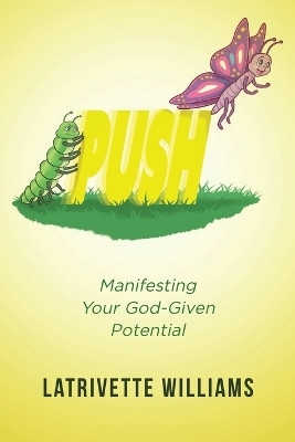 Push(English, Paperback, Williams Latrivette)