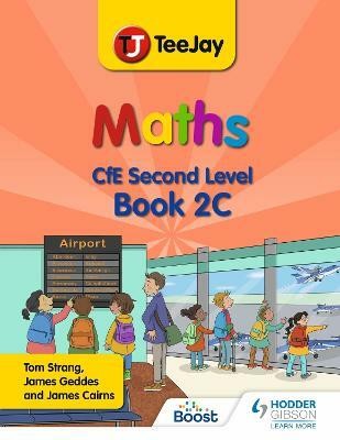 TeeJay Maths CfE Second Level Book 2C Second Edition(English, Paperback, Strang Thomas)