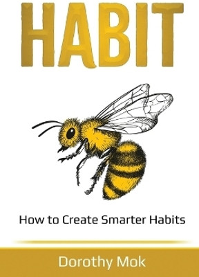 Habit(English, Paperback, Mok Dorothy)