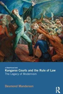 Kangaroo Courts and the Rule of Law(English, Paperback, Manderson Desmond)