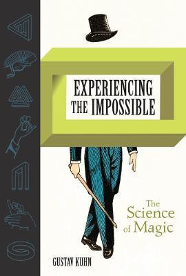 Experiencing the Impossible(English, Hardcover, Kuhn Gustav)