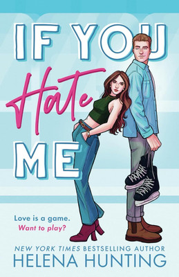 If You Hate Me(English, Paperback, Hunting Helena)