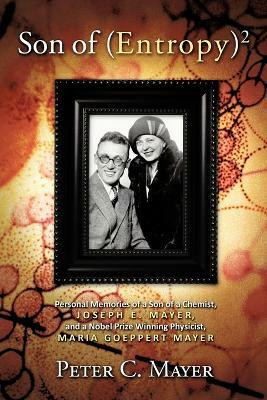 Son of (Entropy)2(English, Paperback, Mayer Peter C.)