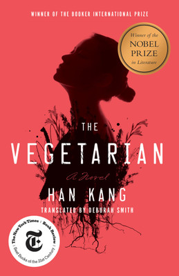 The vegetarian han kang(Paperback, Han Kang)