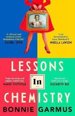 Lessons in Chemistry(English, Paperback, Garmus Bonnie)